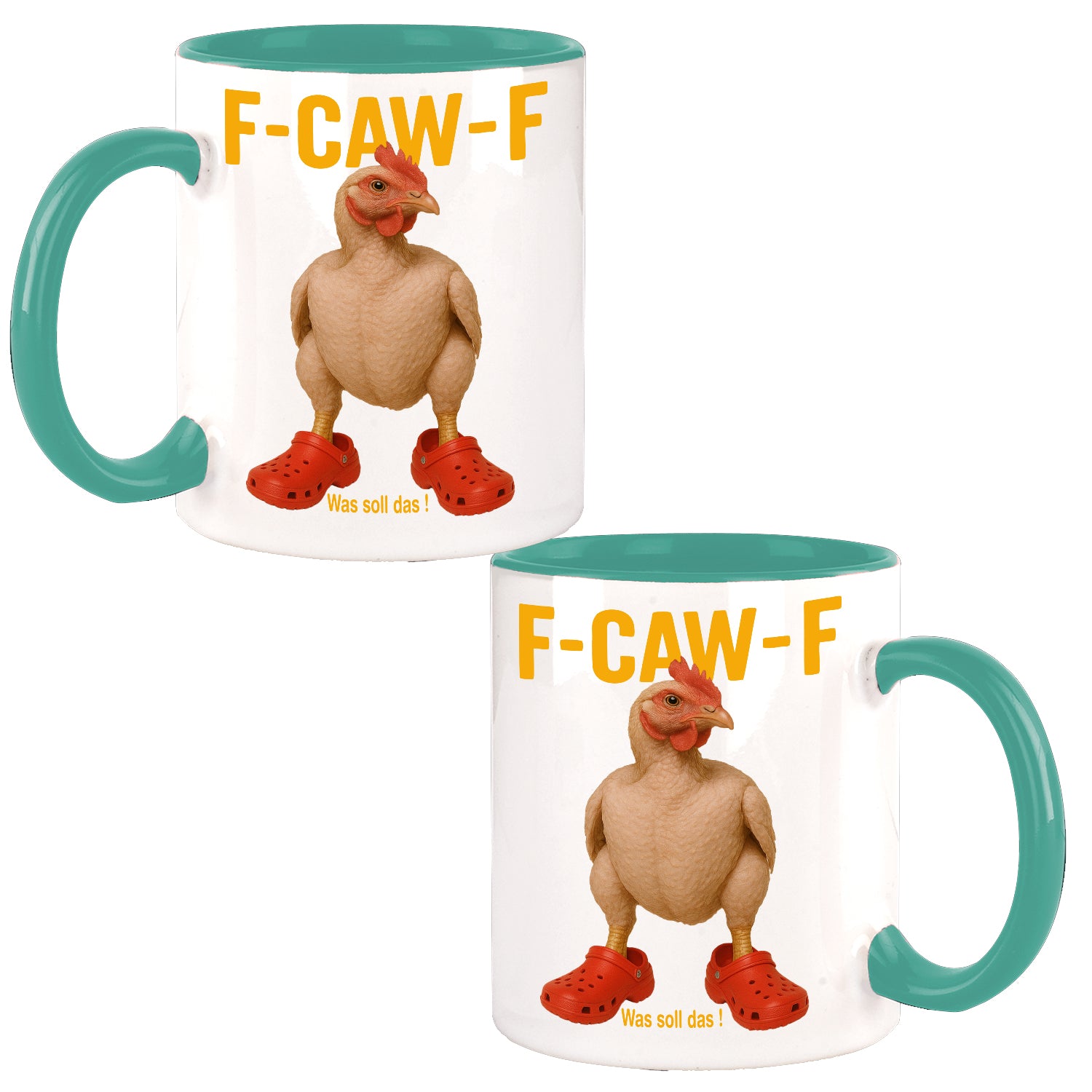 F-CAW-F Was soll das ! Naked Chicken and red shoes Design Büro Kaffee Teetasse