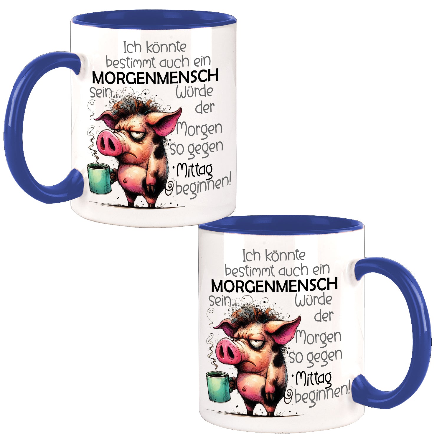 Morgenmensch Schweinchen Oink Design Büro Kaffee Teetasse