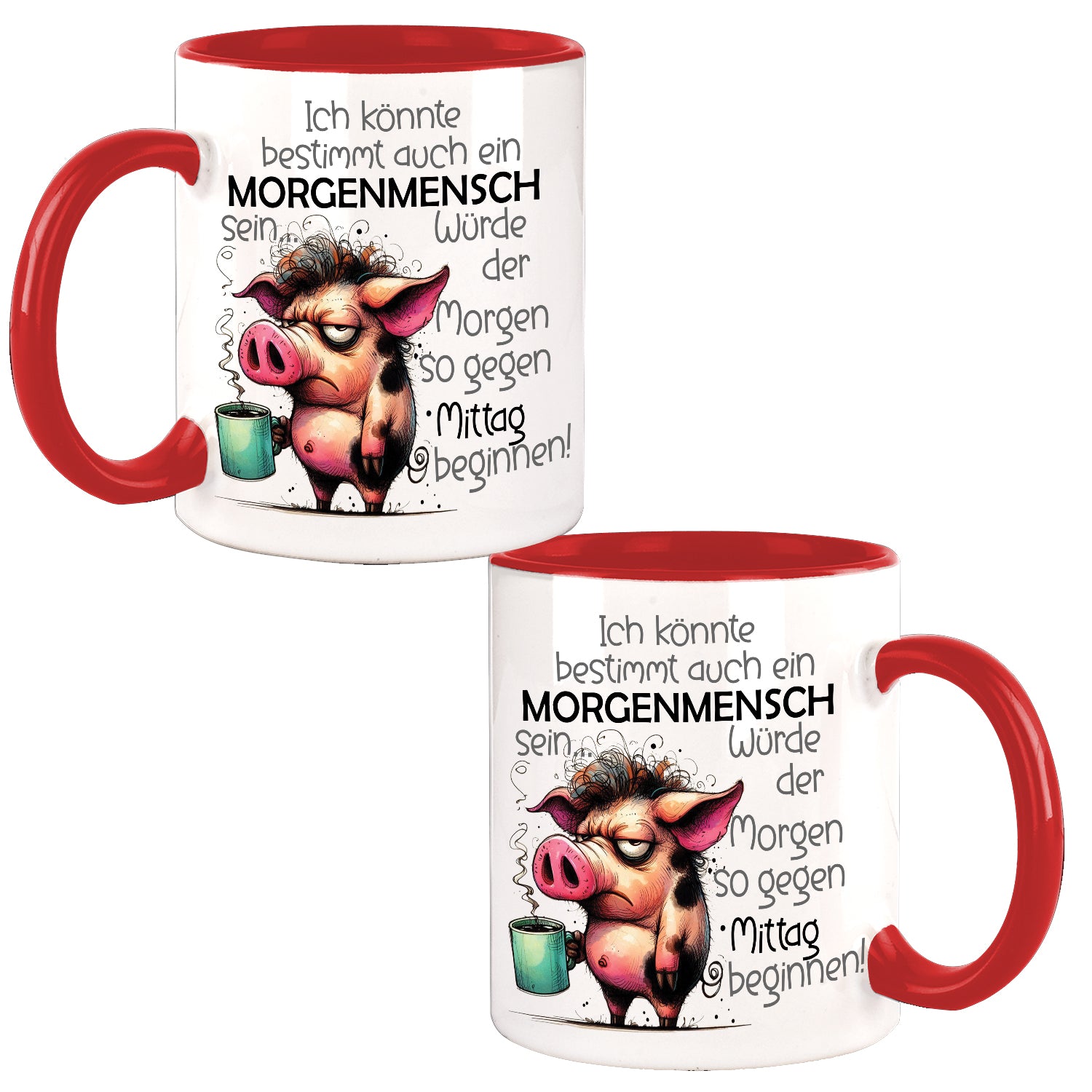 Morgenmensch Schweinchen Oink Design Büro Kaffee Teetasse
