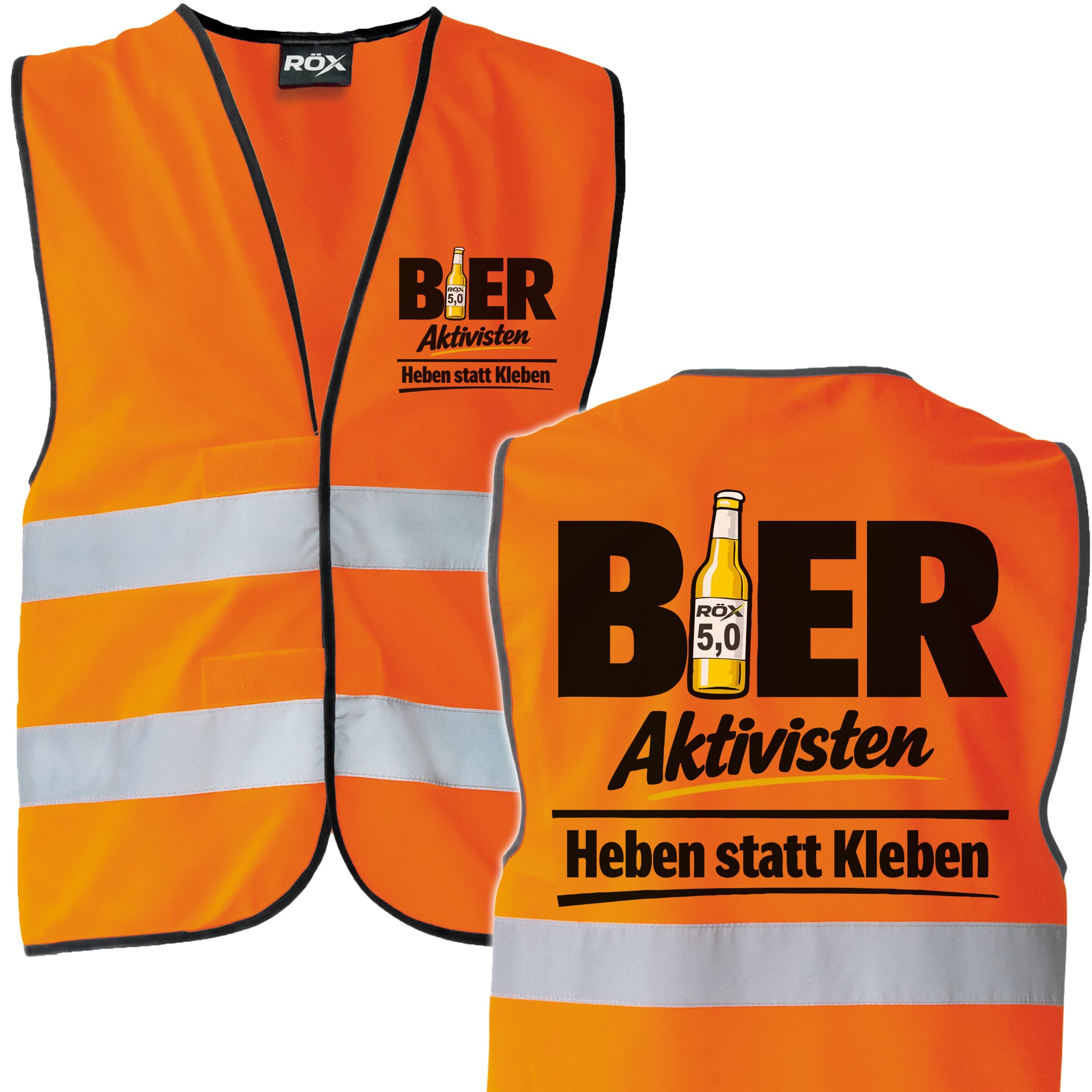 Bieraktivisten - Heben statt Kleben, RÖX 5.0 Edition Bier Aktivisten Sicherheitsweste JGA Karneval Männertag