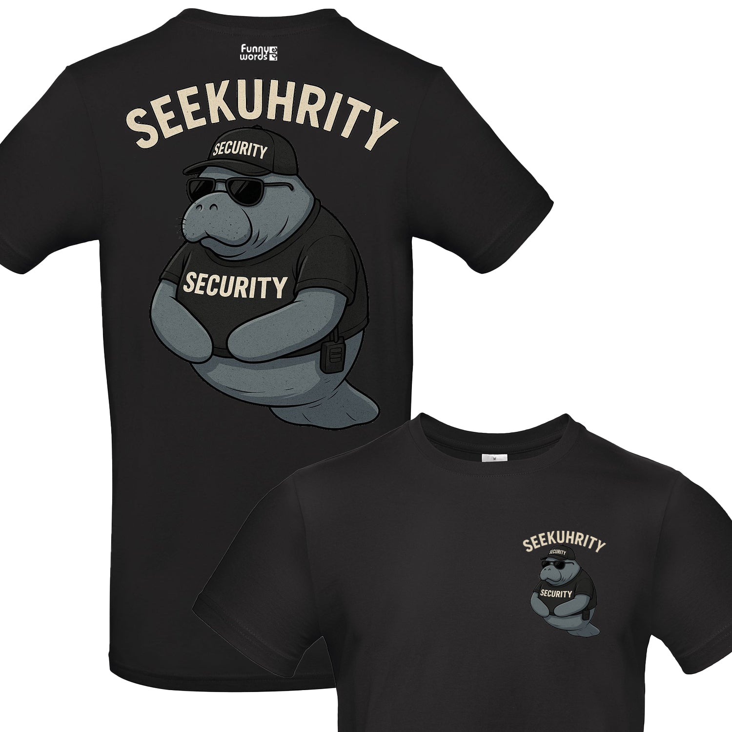 Seekuhirty Security Fun Spass Unisex Shirt S-5XL Shirt doppelseiten print