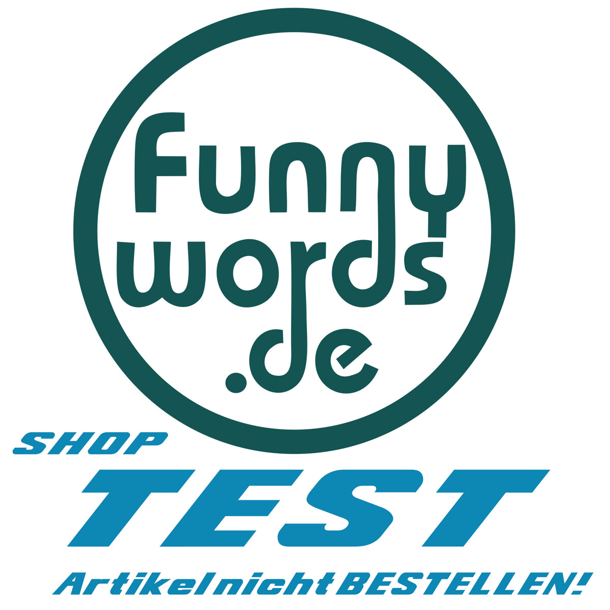 TEST ARTIKEL NICHT BESTELLEN