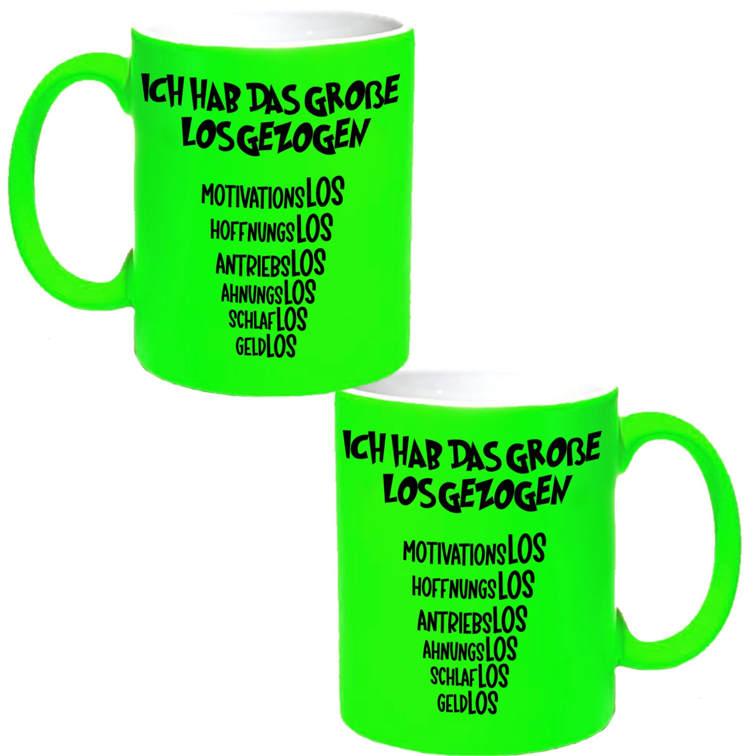 Ich habe das große Los gezogen ... Kaffeetasse Teetasse Motiv Geschenk Spruch