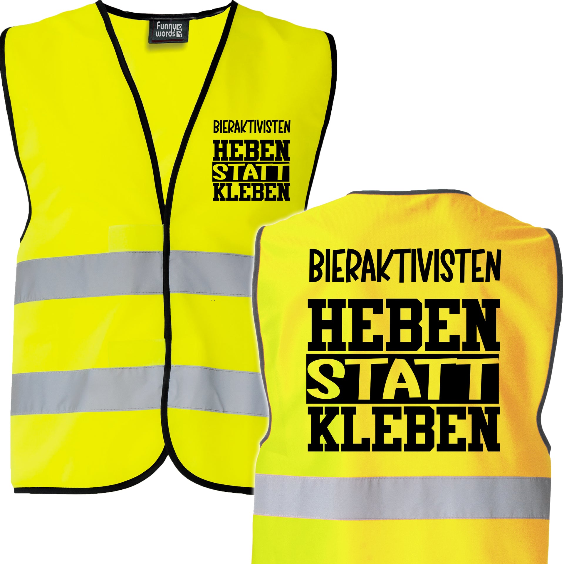 Bieraktivisten Heben statt Kleben, NEON-Warnwesten JGA / Karneval