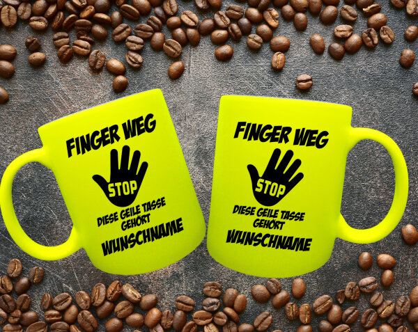 FUNNYWORDS® Finger weg - diese geile Tasse gehört  - Wunschname Fun - NEON / Glitzer - Tasse - Kaffeebecher