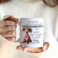 Morgenmensch lustige Spruch Tasse mit lusigen Design  Kaffeetasse Teetasse Motiv 2