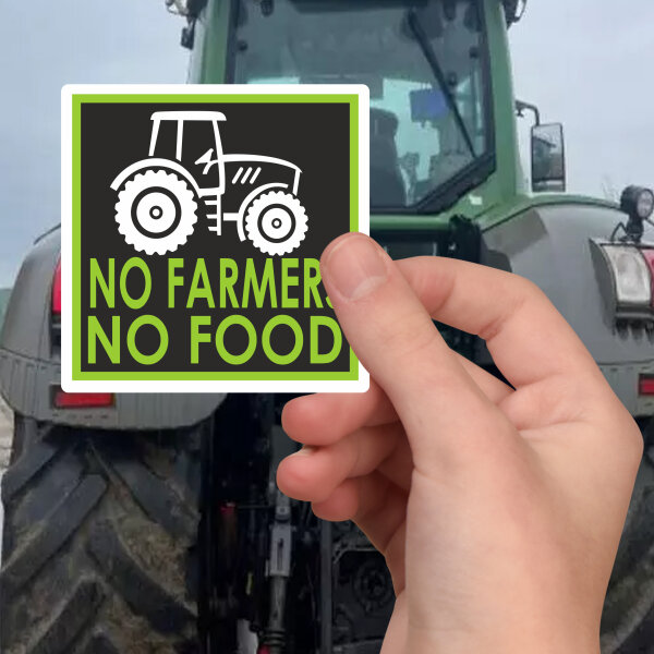 FUNNYWORDS® No Farmer - No Food  Protest Aufkleber